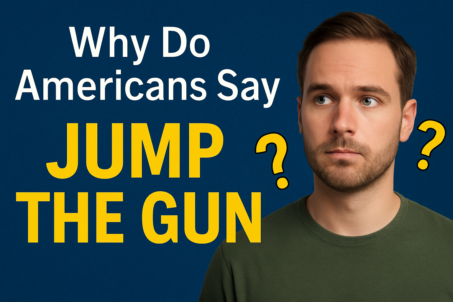 “Jump the Gun” Meaning Explained